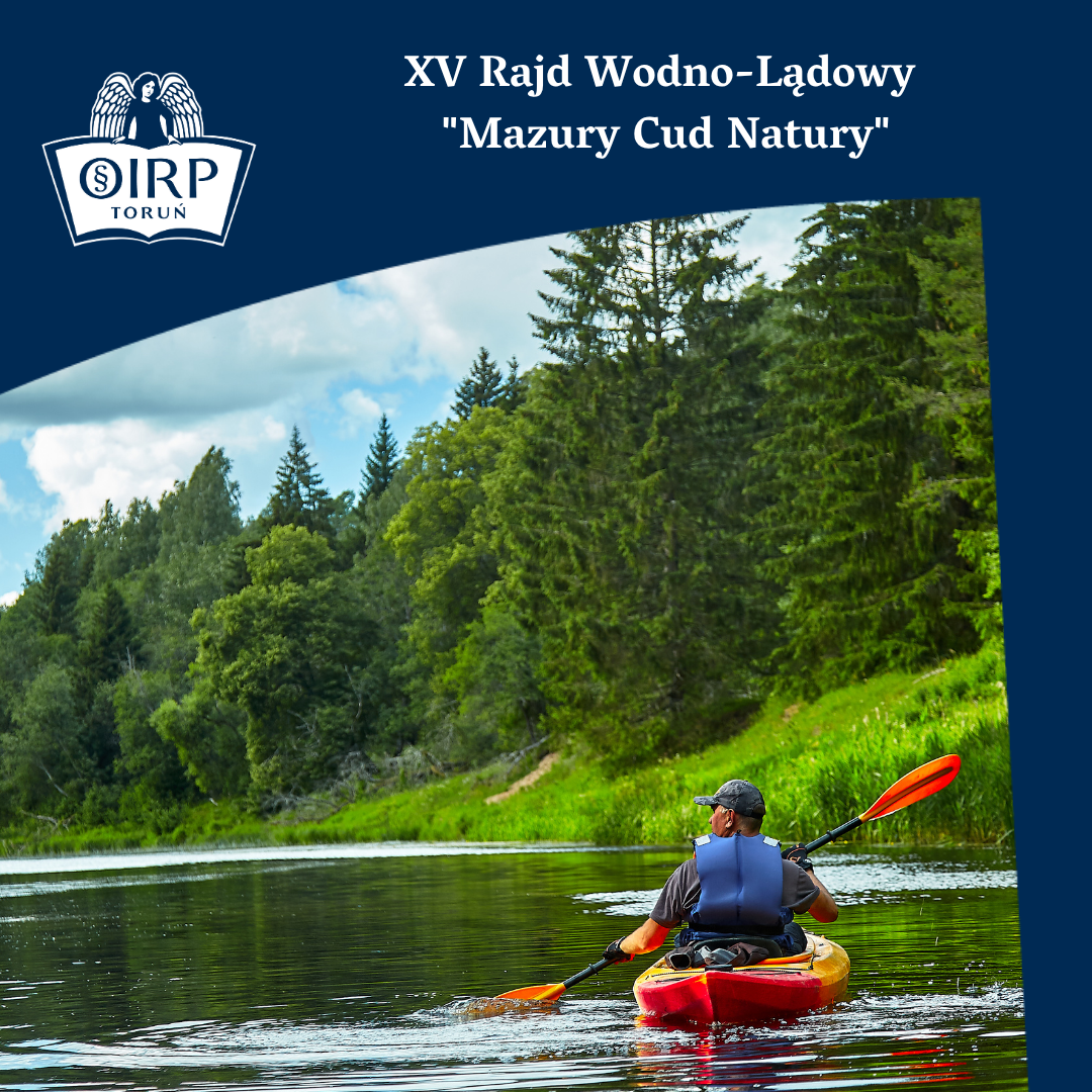 XV Rajd Wodno-Lądowy „Mazury Cud Natury” – zaproszenie do udziału