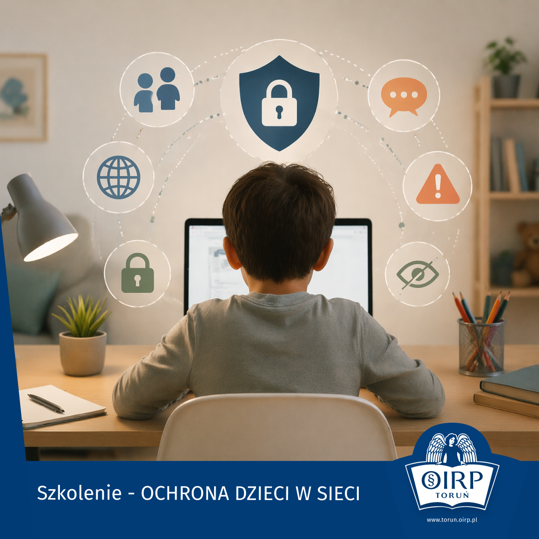 Szkolenie – OCHRONA DZIECI W SIECI