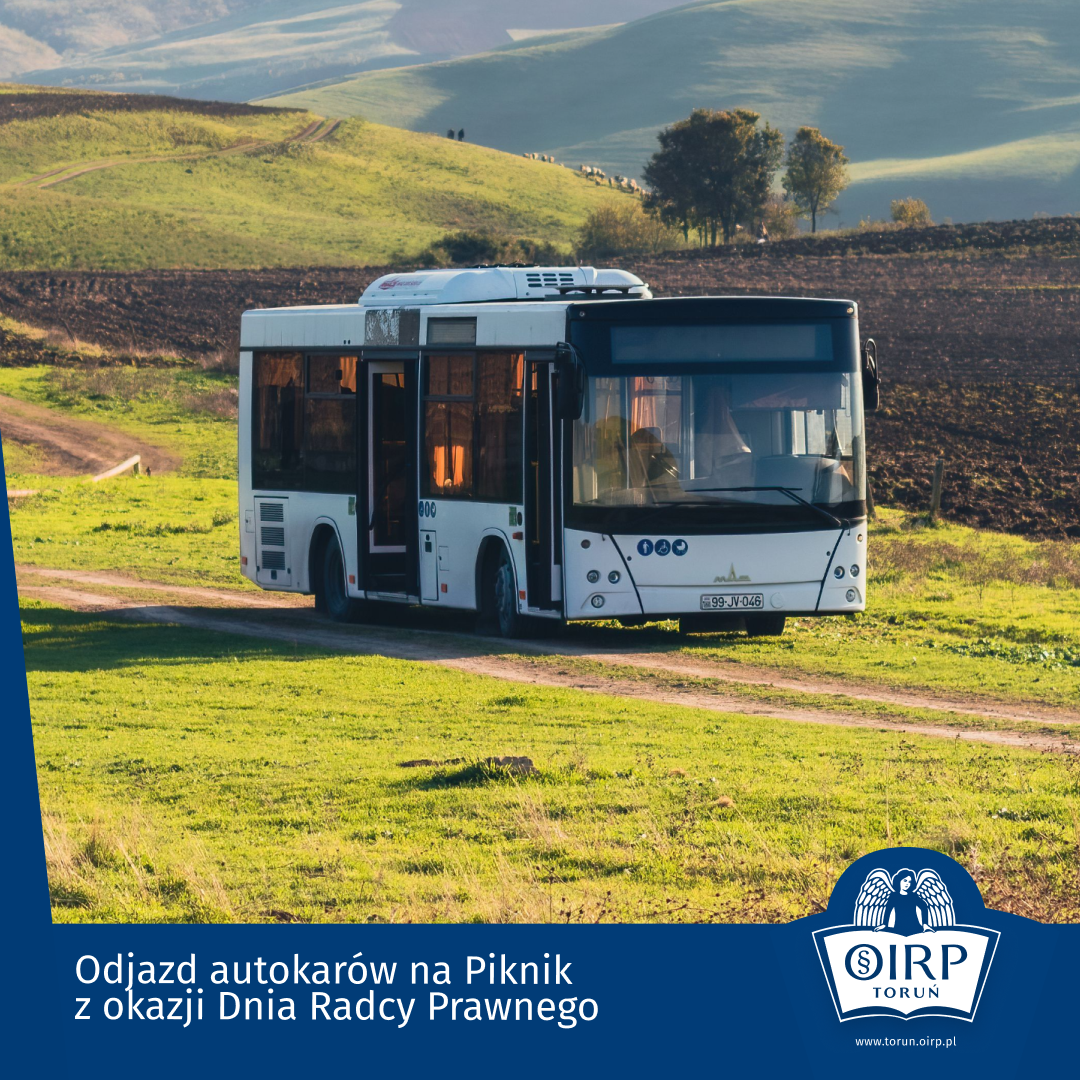 Odjazd autokarów na Piknik z okazji Dnia Radcy Prawnego