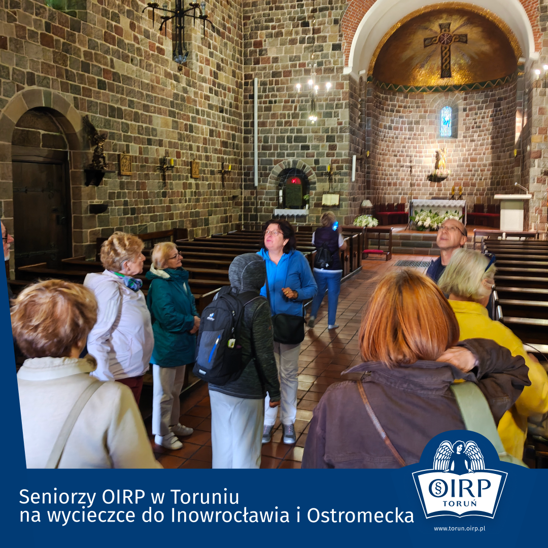 Seniorzy OIRP w Toruniu na wycieczce do Inowrocławia i Ostromecka