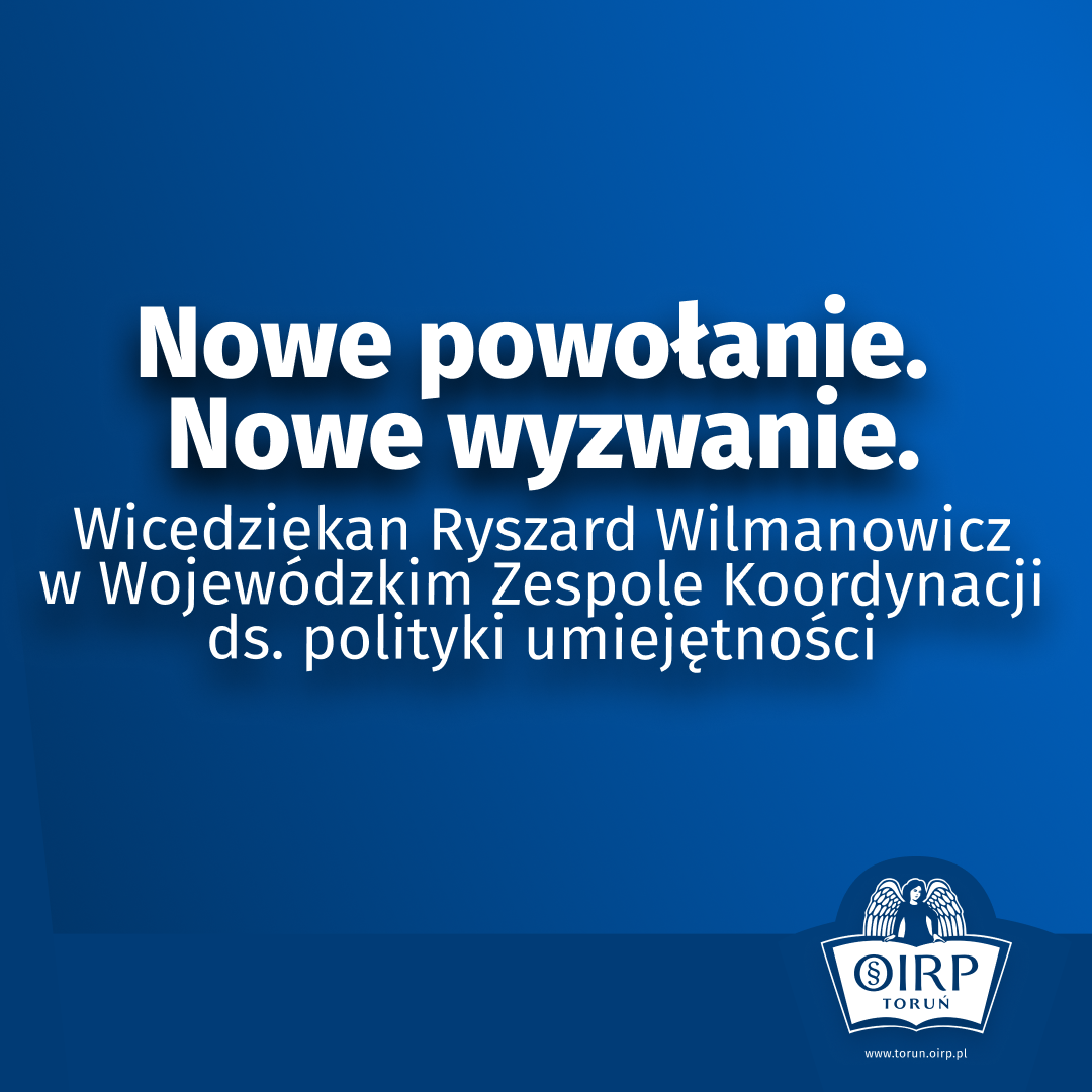 Wicedziekan Ryszard Wilmanowicz powołany do Wojewódzkiego Zespołu Koordynacji ds. polityki umiejętności