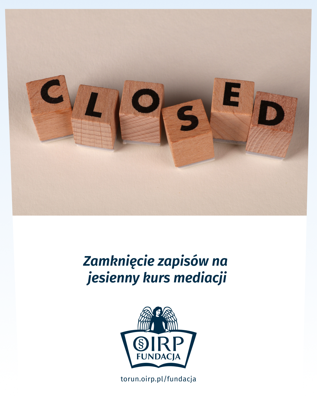 Zamknięcie zapisów na jesienny kurs mediacji