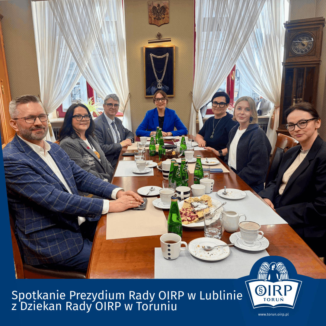 Spotkanie Prezydium Rady OIRP w Lublinie z Dziekan Rady OIRP w Toruniu